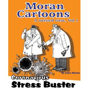 Moran-Cartoons-A-twisted-view-Vol.1