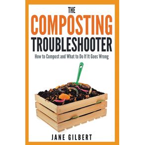 The-Composting-Troubleshooter