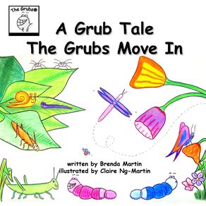 A-Grub-Tale---The-Grubs-Move-In
