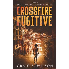 Crossfire-Fugitive