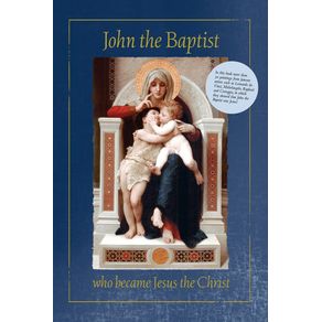 John-the-Baptist-who-became-Jesus-the-Christ