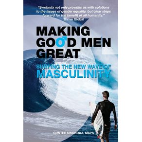 Making-Good-Men-Great