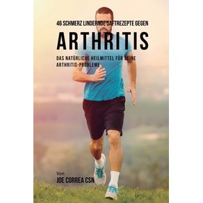 46-Schmerz-lindernde-Saftrezepte-gegen-Arthritis