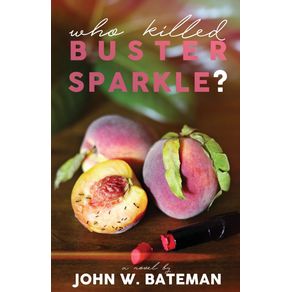 Who-Killed-Buster-Sparkle-