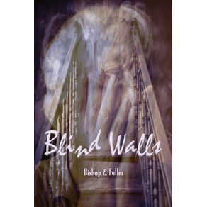 Blind-Walls