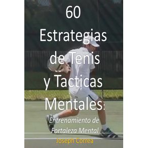 60-Estrategias-de-Tenis-y-Tacticas-Mentales