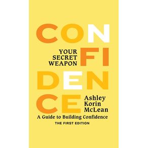 Confidence-Your-Secret-Weapon