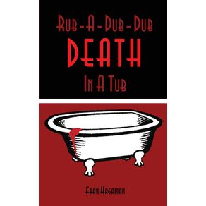 Rub-A-Dub-Dub-Death-In-A-Tub