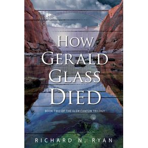 How-Gerald-Glass-Died