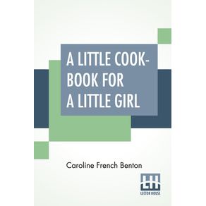 A-Little-Cook-Book-For-A-Little-Girl