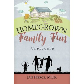 Homegrown-Family-Fun