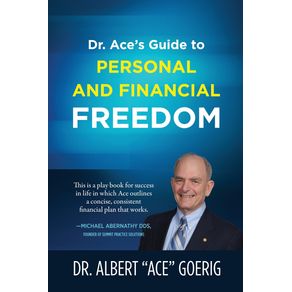 Dr.-Aces-Guide-to-Personal-and-Financial-Freedom