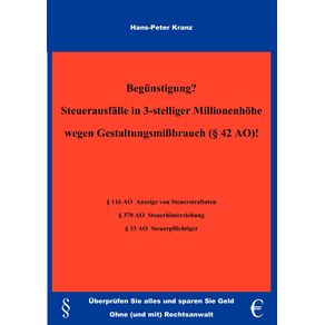 Begunstigung--Steuerausfalle-in-3-stelliger-Millionenhohe-wegen-Gestaltungsmi-brauch--§42-AO---