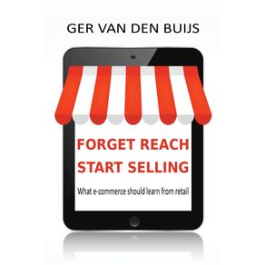 FORGET-REACH-START-SELLING