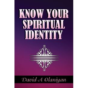 KNOW-YOUR-SPIRITUAL-IDENTITY