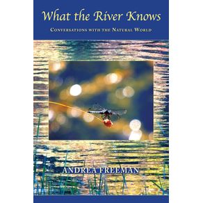 What-the-River-Knows