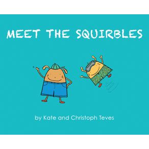 Meet-The-Squirbles