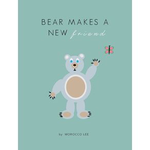 Bear-Makes-a-New-Friend