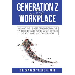 Generation-Z-in-the-Workplace