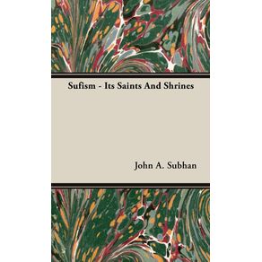 Sufism---Its-Saints-And-Shrines