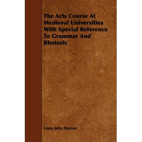 The-Arts-Course-At-Medieval-Universities-With-Special-Reference-To-Grammar-And-Rhetoric