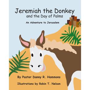 Jeremiah-the-Donkey-and-the-Day-of-Palms