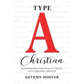 Type-A-Christian
