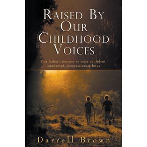 Raised-By-Our-Childhood-Voices