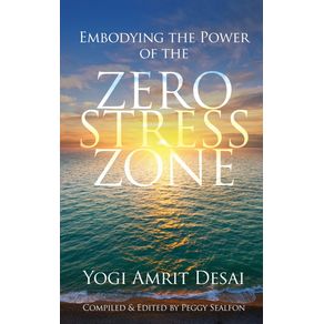 Embodying-the-Power-of-the-Zero-Stress-Zone