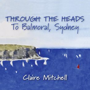 THROUGH-THE-HEADS-To-Balmoral-Sydney