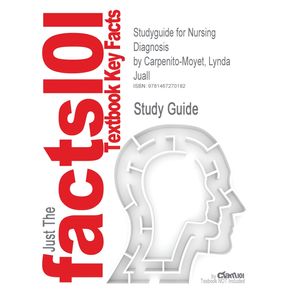 Studyguide-for-Nursing-Diagnosis-by-Carpenito-Moyet-Lynda-Juall-ISBN-9780781777926