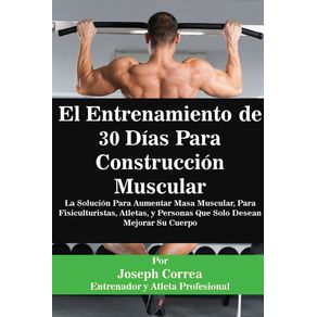 El-Entrenamiento-de-30-Dias-Para-Construccion-Muscular