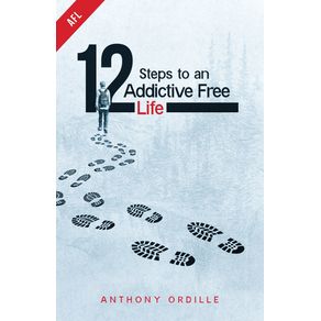 12-Steps-to-an-Addictive-Free-Life