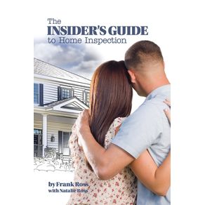 The-Insiders-Guide-to-Home-Inspection