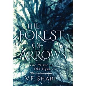 The-Forest-of-Arrows