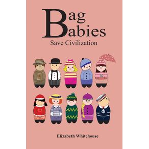 Bag-Babies-Save-Civilization