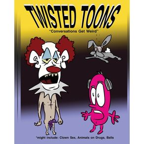 Twisted-Toons