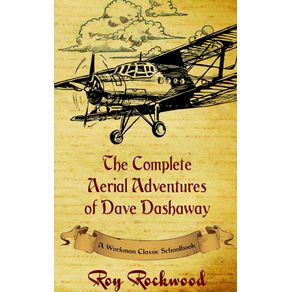 Complete-Aerial-Adventures-of-Dave-Dashaway