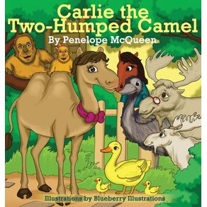 Carlie-the-Two-Humped-Camel
