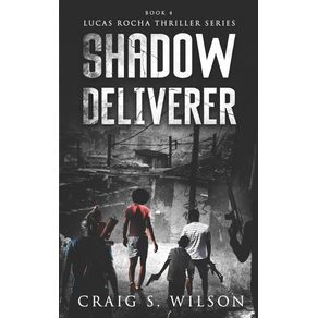 Shadow-Deliverer