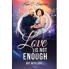 Love-is-Not-Enough