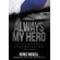 Always-My-Hero