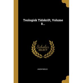 Teologisk-Tidskrift-Volume-8...