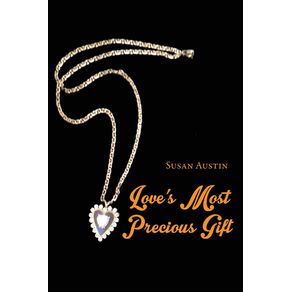 Loves-Most-Precious-Gift