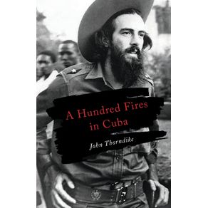 A-Hundred-Fires-in-Cuba