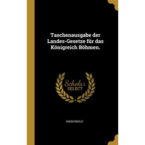 Taschenausgabe-der-Landes-Gesetze-fur-das-Konigreich-Bohmen.