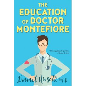 The-Education-of-Doctor-Montefiore