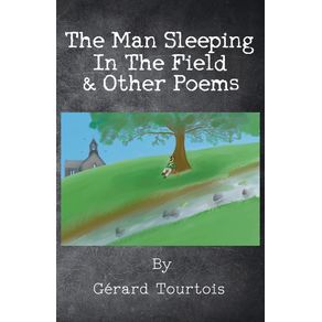 The-Man-Sleeping-In-The-Field---Other-Poems