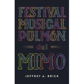 Festival-Musical-Pulmon-del-Mimo