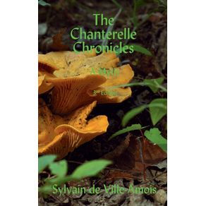The-Chanterelle-Chronicles